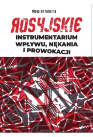 Rosyjskie instrumentarium wp�ywu, n�kania i...