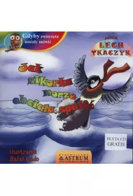 Jak sikorka morze chcia�a spali� +CD