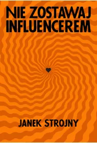 eBook Nie zostawaj influencerem mobi epub