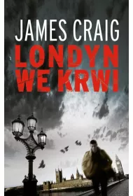 Londyn we krwi. John Carlyle. Tom 1