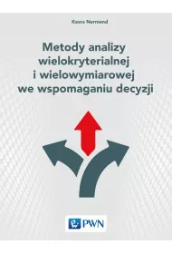 Metody analizy wielokryterialnej i wielowymiarowej
