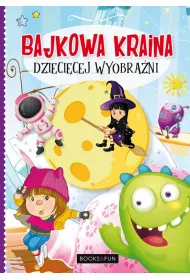 Bajkowa kraina dzieci�cej wyobra�ni
