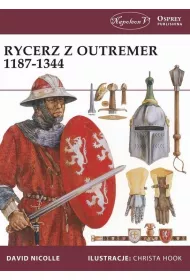 Rycerz z Outremer 1187-1344