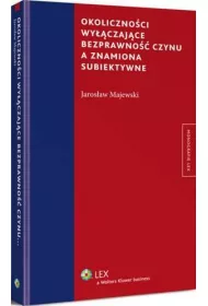 eBook Okolicznoci wyczajce bezprawno czynu a znamiona subiektywne pdf