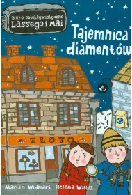 Tajemnica diamentw. Biuro Detektywistyczne Lassego i Mai. Tom 1