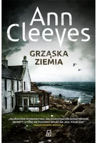 Grz�ska ziemia. Seria szetlandzka. Tom 7