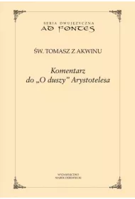 Komentarz do "O duszy" Arystotelesa