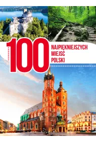 100 najpi�kniejszych miejsc Polski