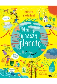 Dbajmy o nasz� planet�