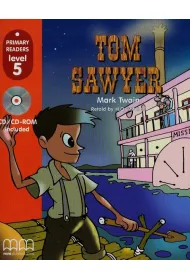 Tom Sawyer. Primary Readers. Level 5