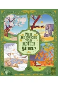 What are you doing today, Mother Nature?