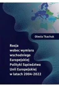 Rosja wobec wymiaru wschodniego Europejskiej..