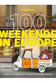 100 Weekends in Europe