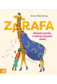 Zarafa. �yrafa, o kt�rej us�ysza� �wiat