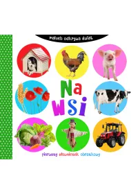 Maluch odkrywa �wiat. Na wsi