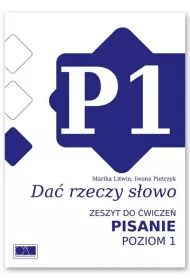 Da� rzeczy s�owo. Pisanie - poziom 1.
