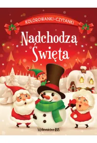 Nadchodz� �wi�ta. Kolorowanki-czytanki