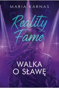 Reality Fame. Walka o s�aw�