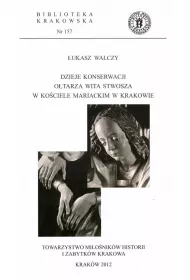 Dzieje konserwacji o�tarza Wita Stwosza w Ko�ciele Mariackim w Krakowie