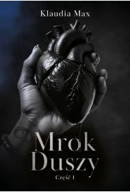 Mrok duszy Cz 1