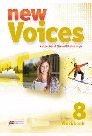 New Voices. Klasa 8. Zeszyt �wicze�. J�zyk angielski. Szko�a podstawowa