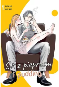 S�l z pieprzem i pudding. Tom 1