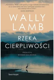 Rzeka cierpliwo�ci