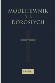 Modlitewnik dla doros�ych