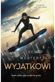 Wyj�tkowi. Brzydcy. Tom 3