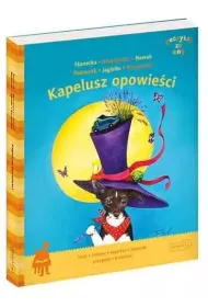 Poczytaj ze mn�. Kapelusz opowie�ci