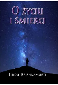 O �yciu i �mierci