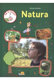 Jak to dzia�a? Natura