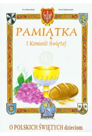 Pami�tka I Komunii - O polskich �wi�tych dzieciom