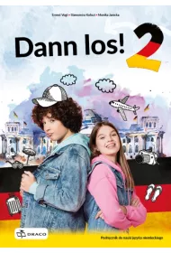 Dann los! 2. Podr�cznik do nauki j�zyka niemieckiego