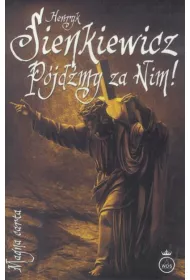 P�jd�my za Nim! *