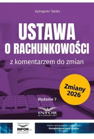 Ustawa o rachunkowo�ci z komentarzem do zmian w.7