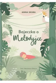 Bajeczka o Melodyjce