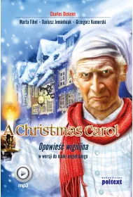 Audiobook A Christmas Carol. Opowie wigilijna w wersji do nauki angielskiego mp3