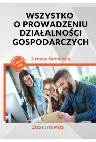 eBook Wszystko o prowadzeniu dziaalnoci gospodarczych pdf