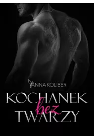 Kochanek bez twarzy
