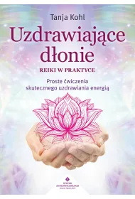 eBook Uzdrawiajce donie - Reiki w praktyce pdf mobi epub