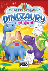 Moja kolorowanka z naklejkami. Dinozaury