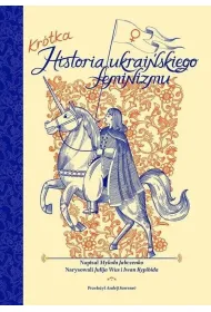 Kr�tka historia ukrai�skiego feminizmu