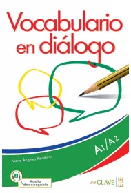 Vocabulario en dialogo A1-A2 Nueva edicion + audio online