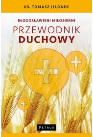 eBook Bogosawieni miosierni. Przewodnik duchowy pdf