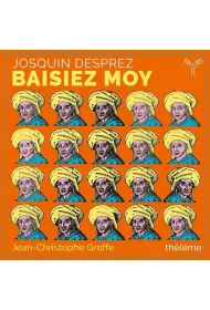 Baisiez Moy Ensemble Theleme Groffe (CD)