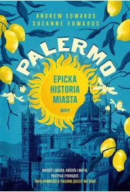 Palermo Epicka historia miasta