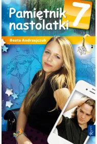 Pami�tnik nastolatki. Tom 7