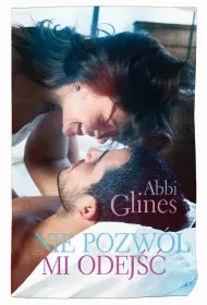 Nie pozw�l mi odej��. Rosemary Beach. Tom 12