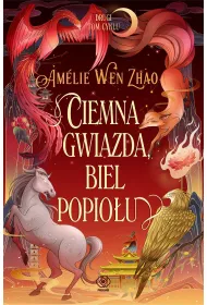 Ciemna gwiazda, biel popiou. Pie Ostatniego Krlestwa. Tom 2